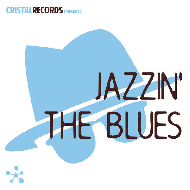 Релиз Cristal Records Presents: Jazzin' the Blues