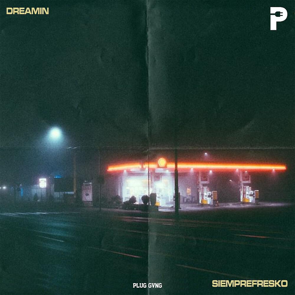 Релиз Dreamin
