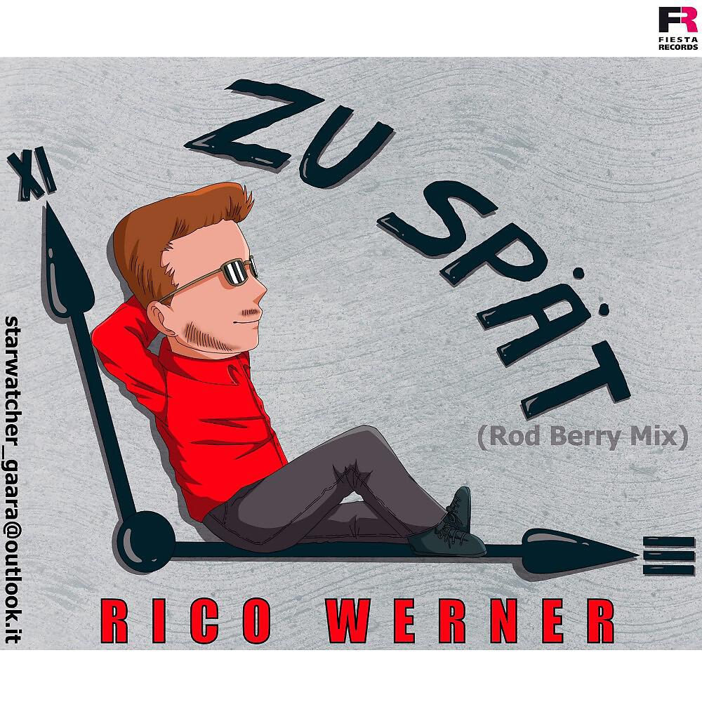 Релиз Zu spät (Rod Berry Mix)