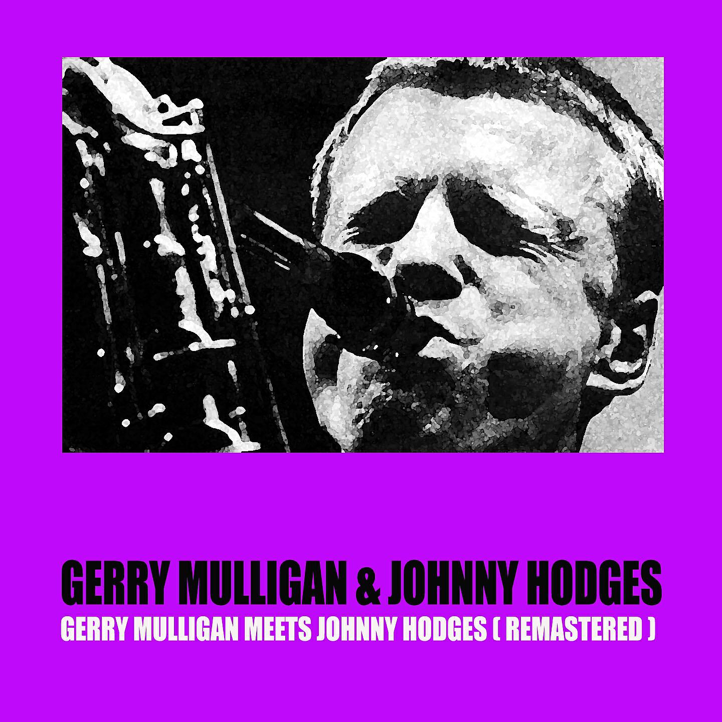 Gerry Mulligan & Johnny Hodges