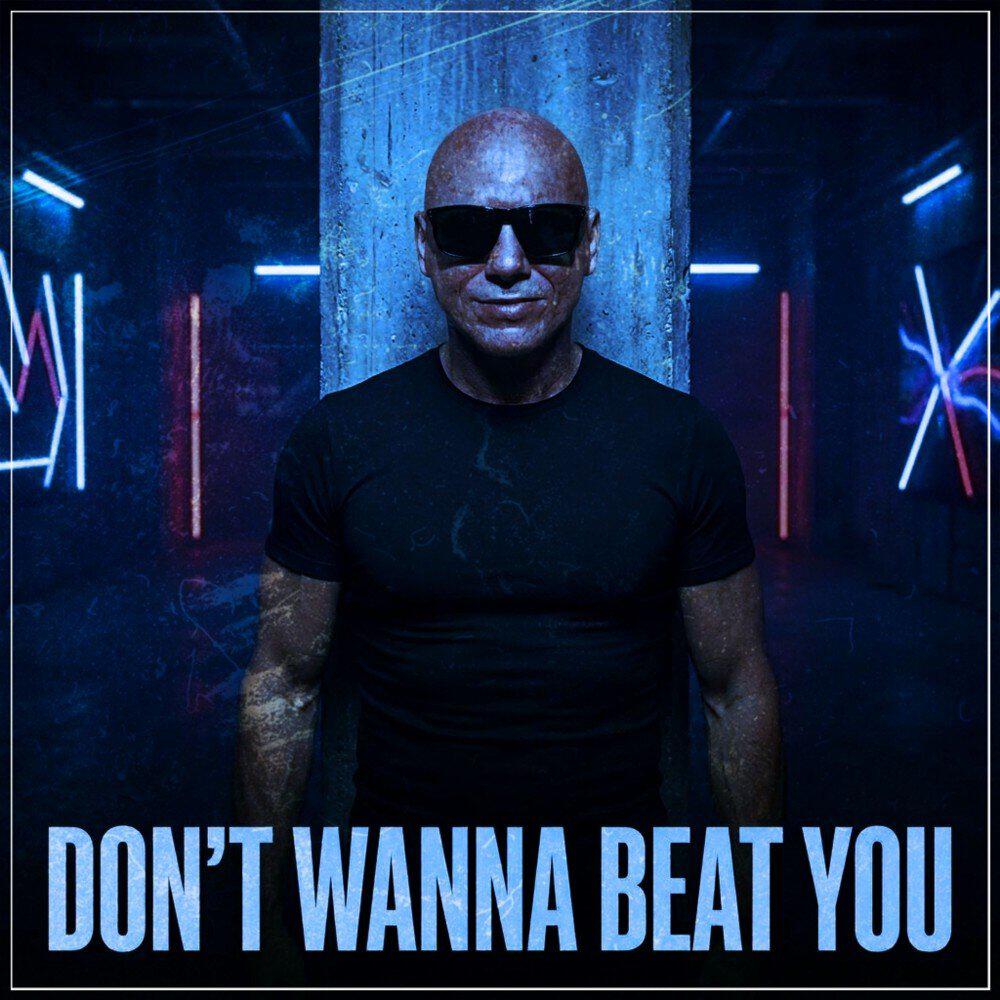 Релиз DON'T WANNA BEAT YOU