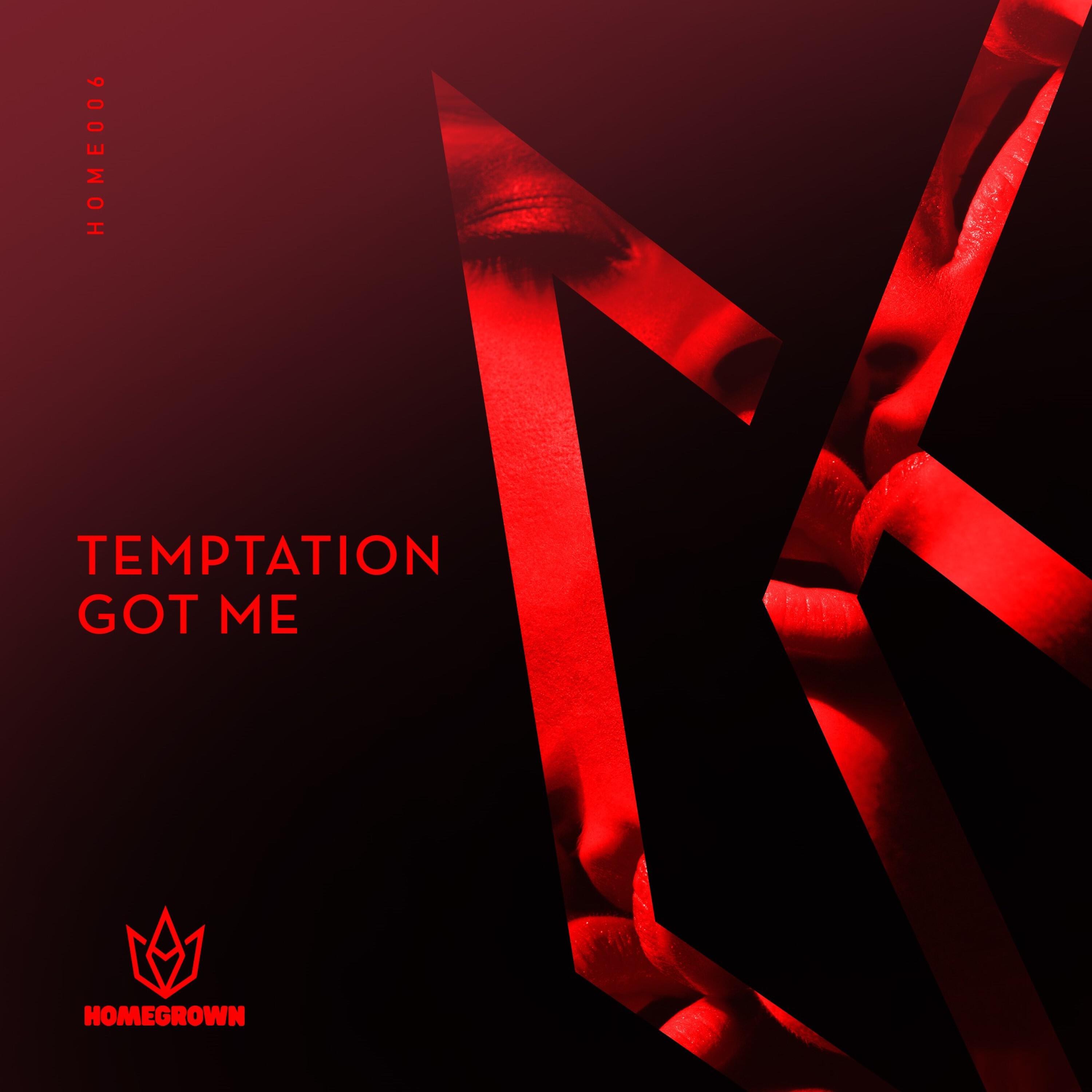 Релиз Temptation Got Me