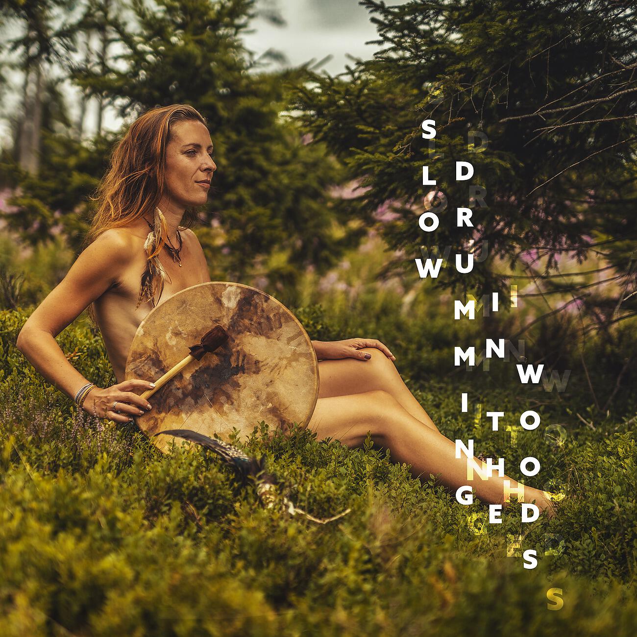 Релиз Slow Drumming in the Woods