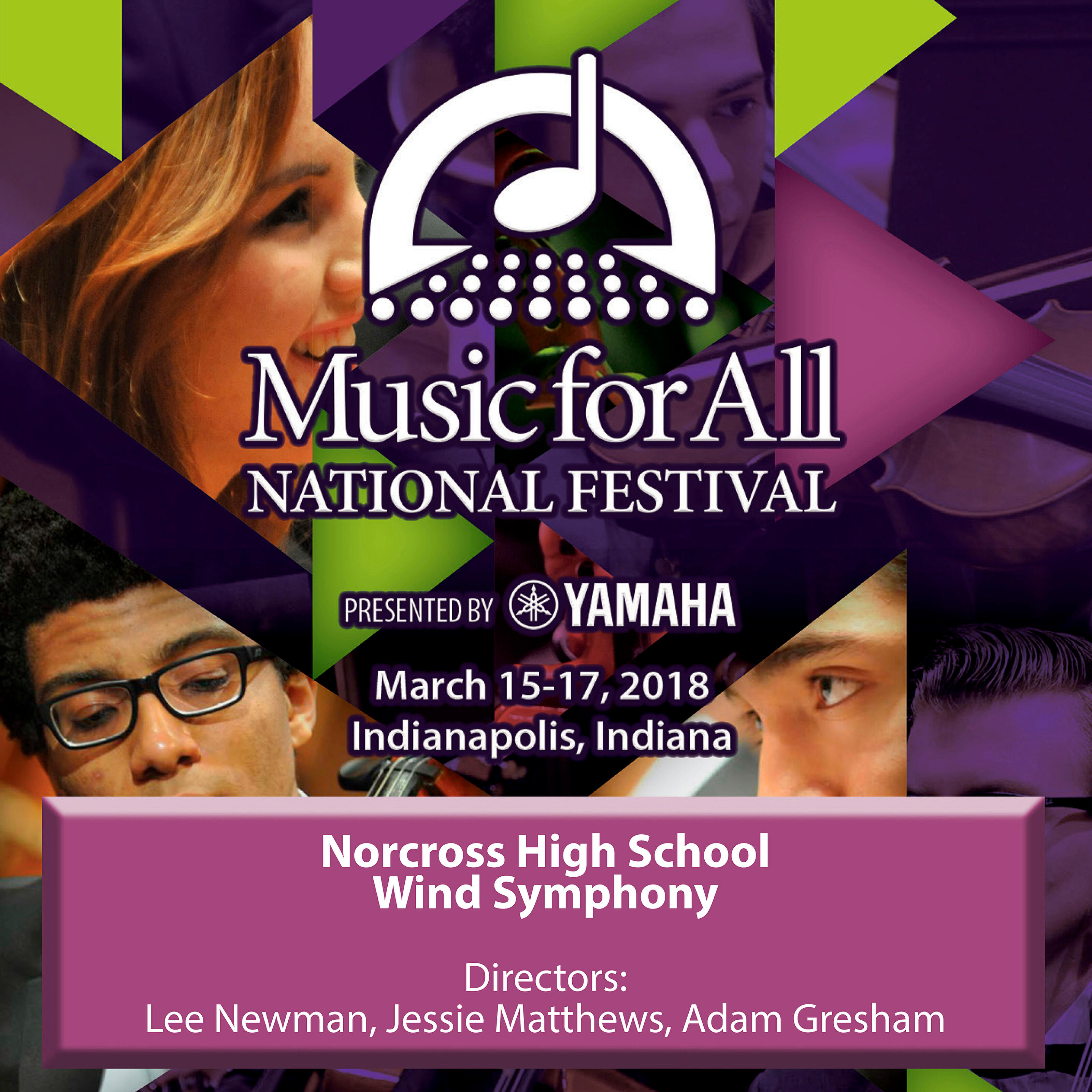 Релиз 2018 Music for All (Indianapolis, IN): Norcross High School Wind Symphony [Live]