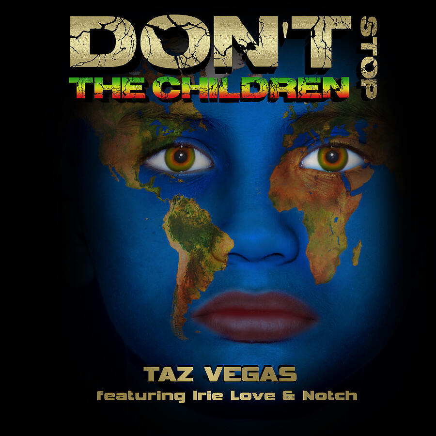 Релиз Don't Stop the Children (feat. Irie Love & Notch)