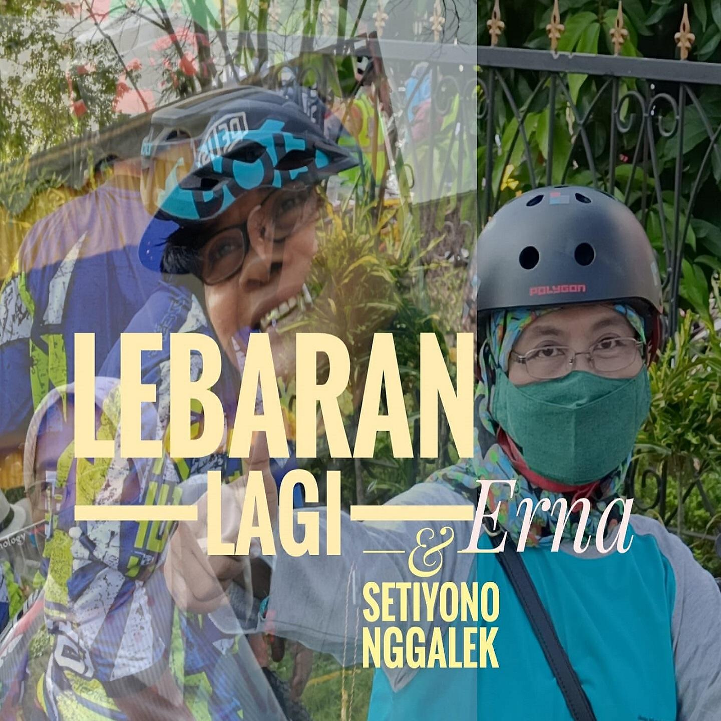 Релиз Lebaran Lagi