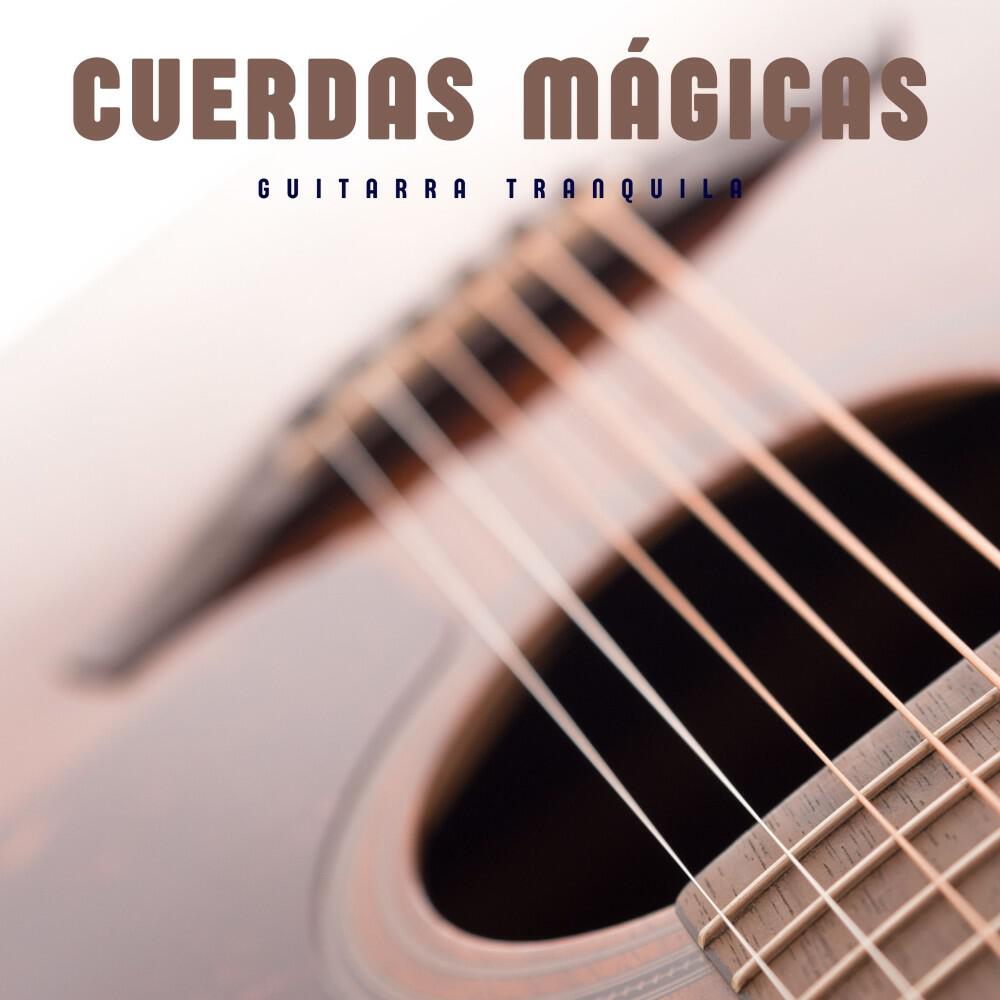Релиз Cuerdas Mágicas: Música de Guitarra Relajante