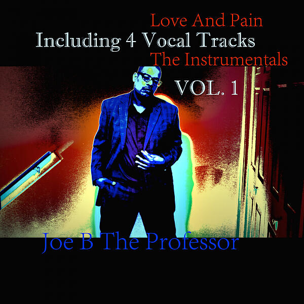 Постер альбома Love And Pain, Vol. 1