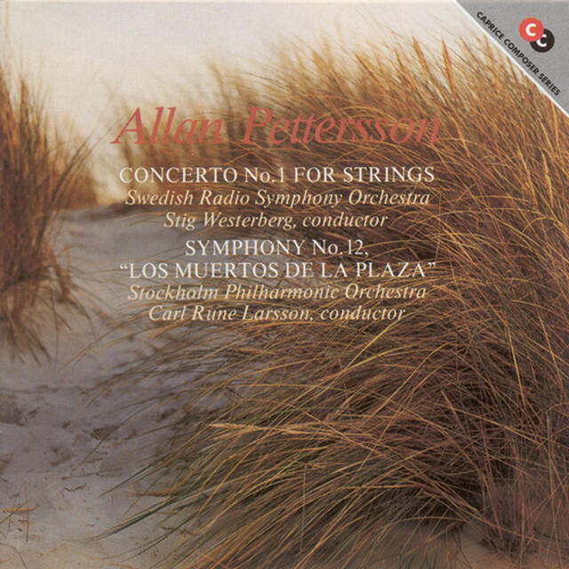 Релиз Pettersson: Concerto for Strings No. 1 / Symphony No. 12, "The Dead On the Square"