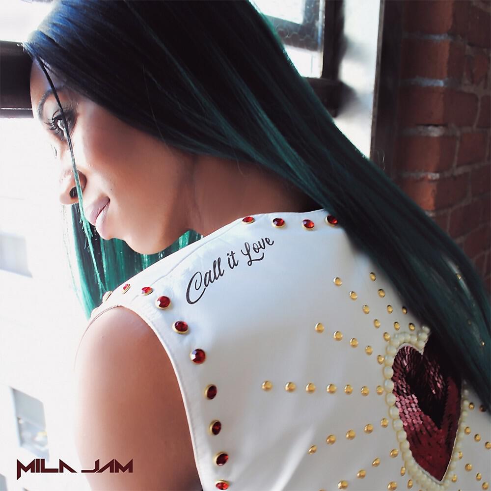 Скачать песню Mila Jam - Call It Love бесплатно в MP3 для Android и iOS