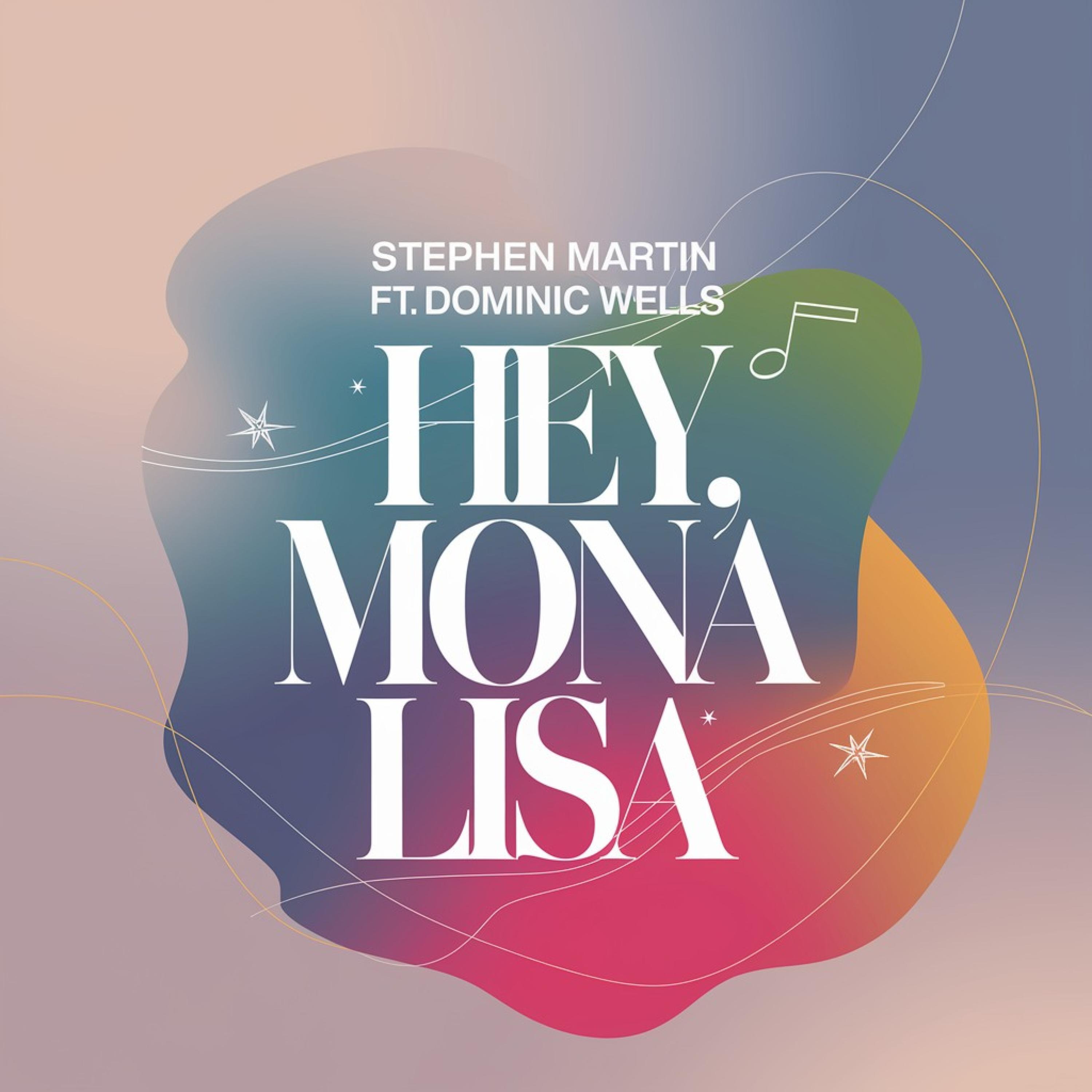 Релиз Hey, Mona Lisa