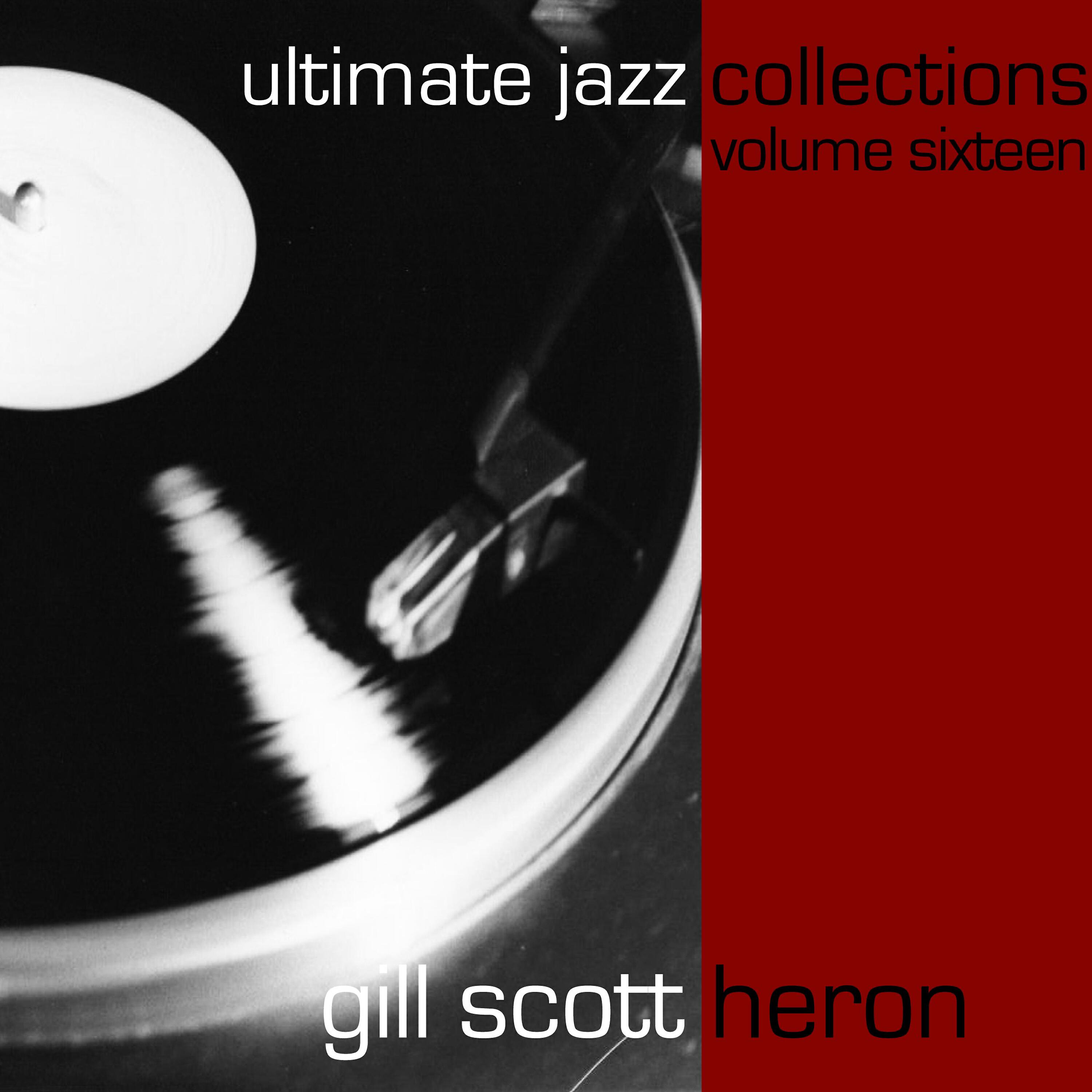 Релиз Ultimate Jazz Collections-Gill Scott-Heron-Vol. 16