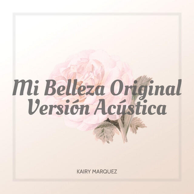 Релиз Mi Belleza Original (Versión Acústica)