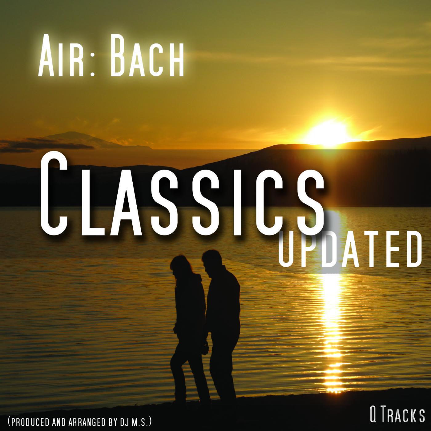 Скачать песню Johann Sebastian Bach & DJ Ms - Air бесплатно в MP3 для Android и iOS