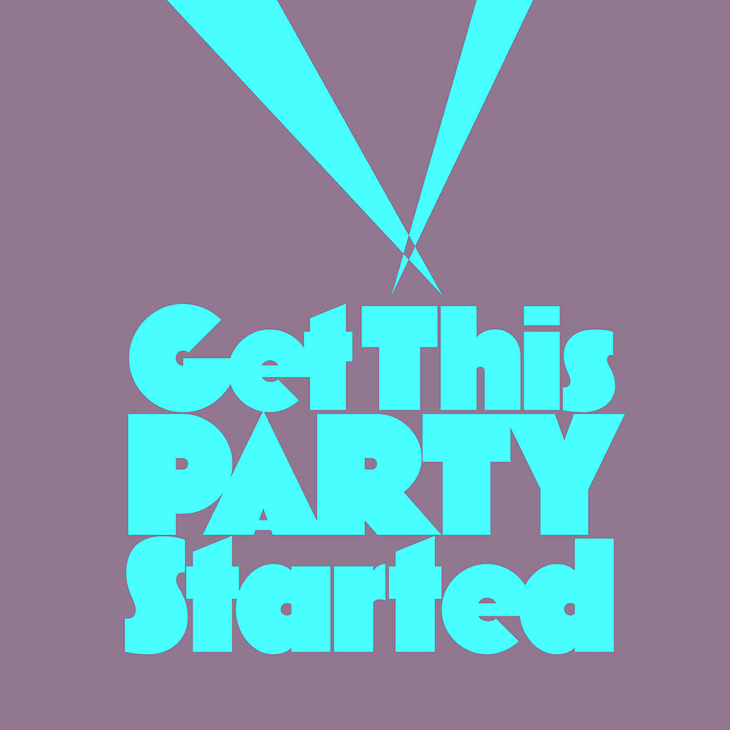 Релиз Get This Party Started (Extended Mix)
