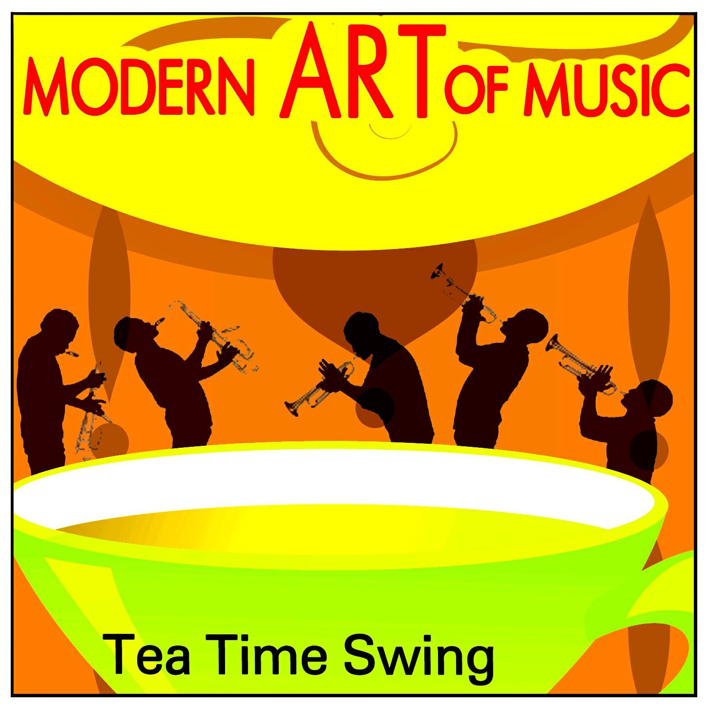 Релиз Modern Art of Music: Tea Time Swing