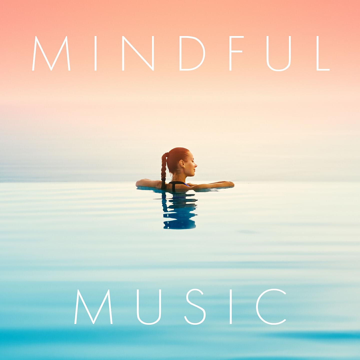 Релиз Mindful Music