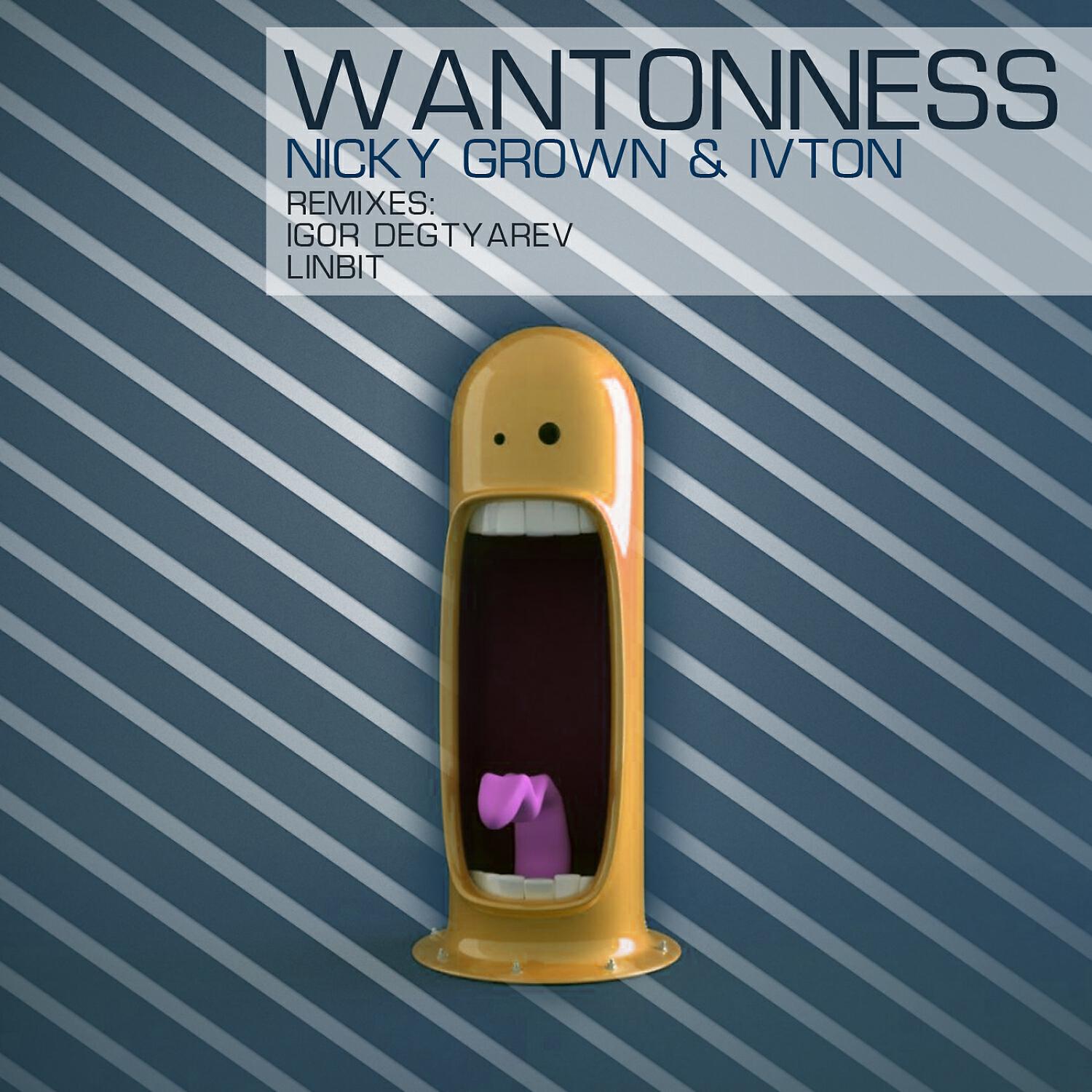 Релиз Wantonness