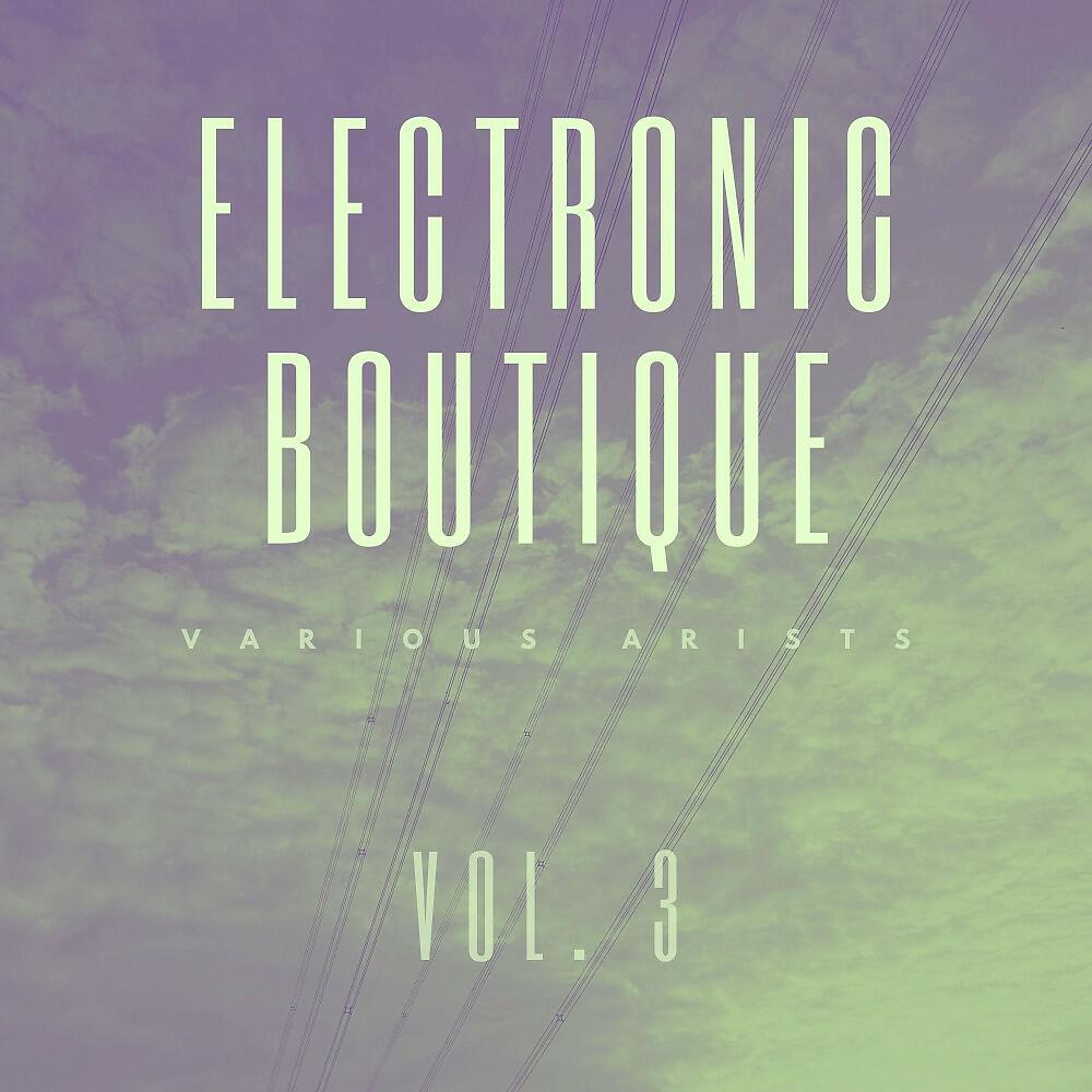 Релиз Electronic Boutique, Vol. 3