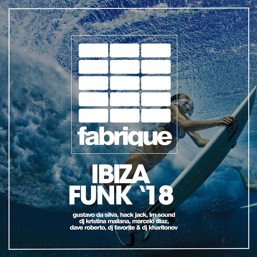 Релиз Ibiza Funk '18