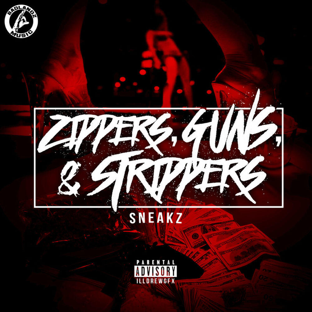Релиз Zippers, Guns, & Strippers