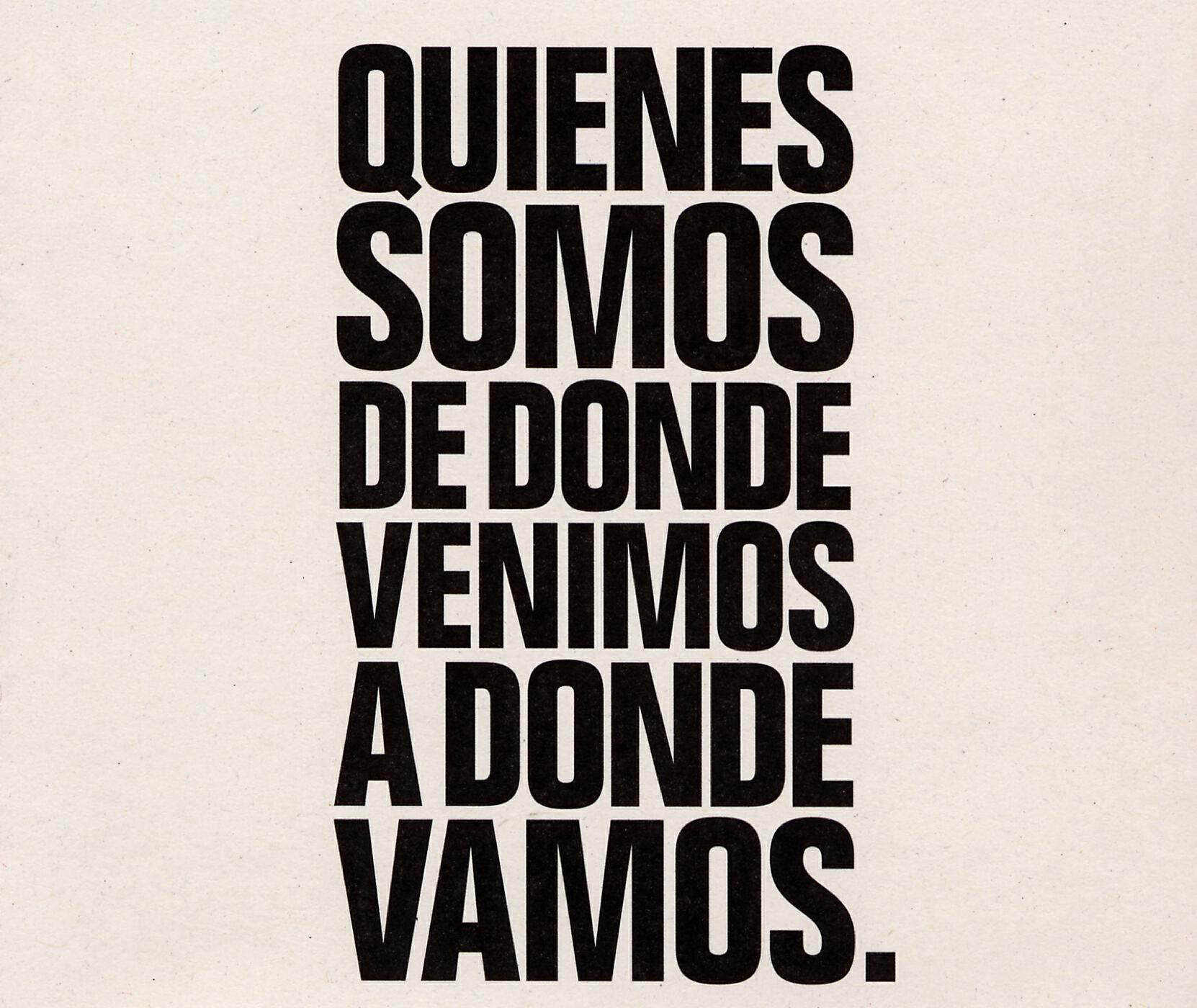 Релиз Quienes somos, de donde venimos, a donde vamos?