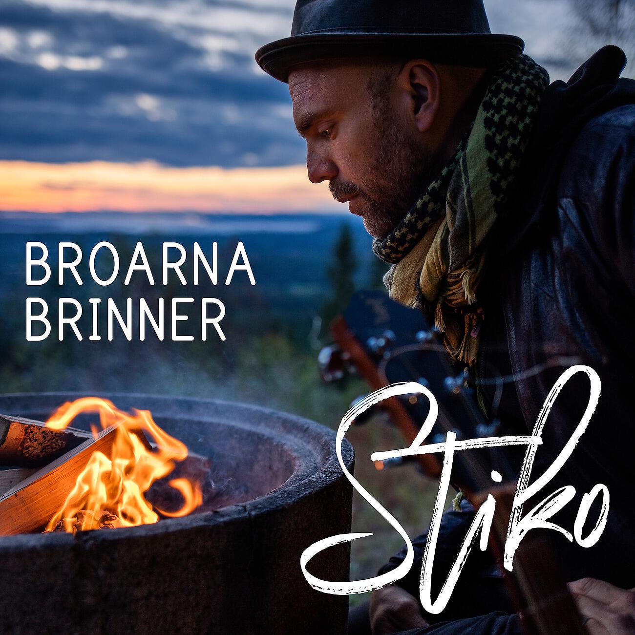 Релиз Broarna Brinner