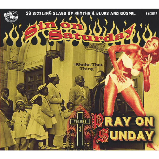 Релиз Sin on Saturday, Pray on Sunday, Vol. 3 - Shake That Thing