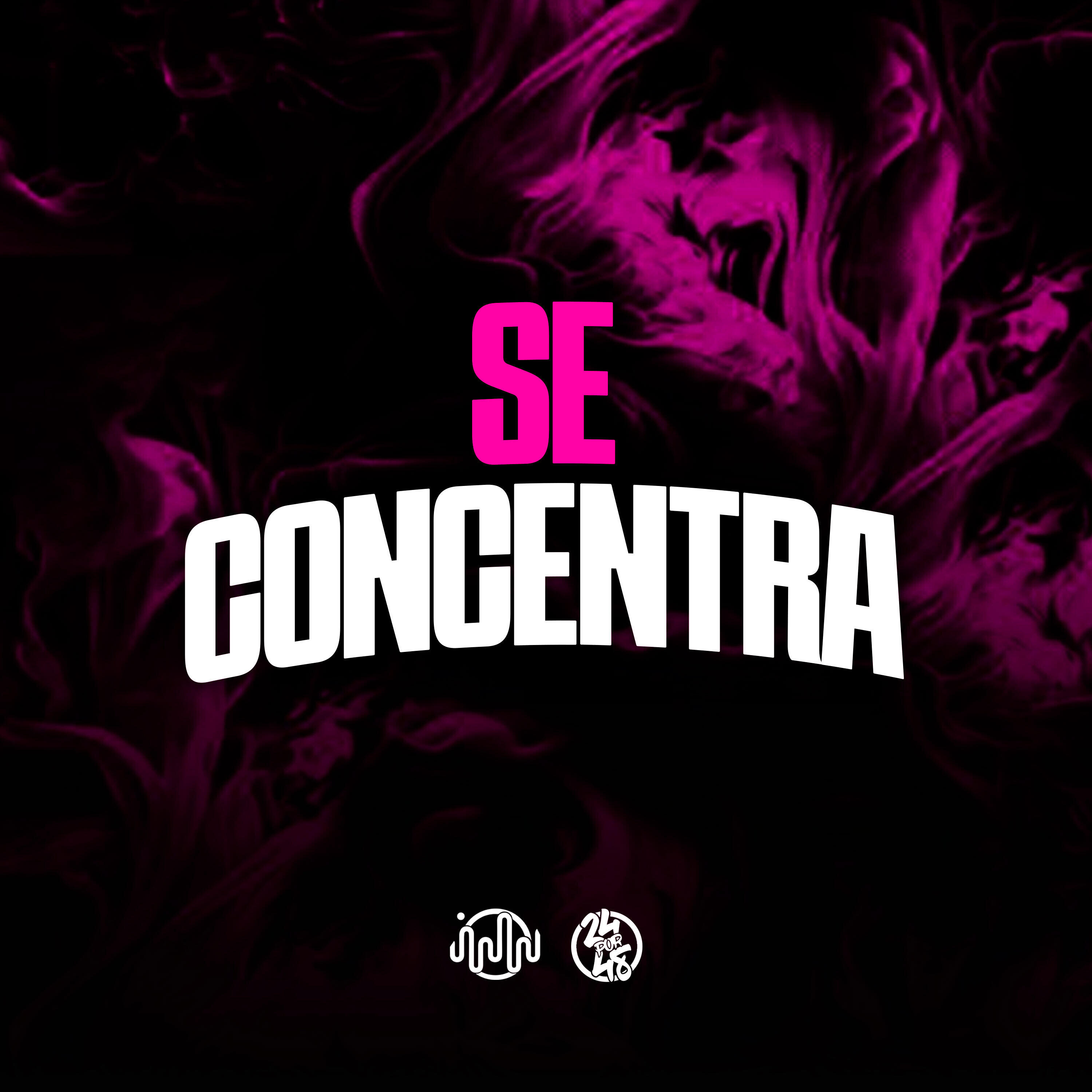 Постер альбома Se Concentra