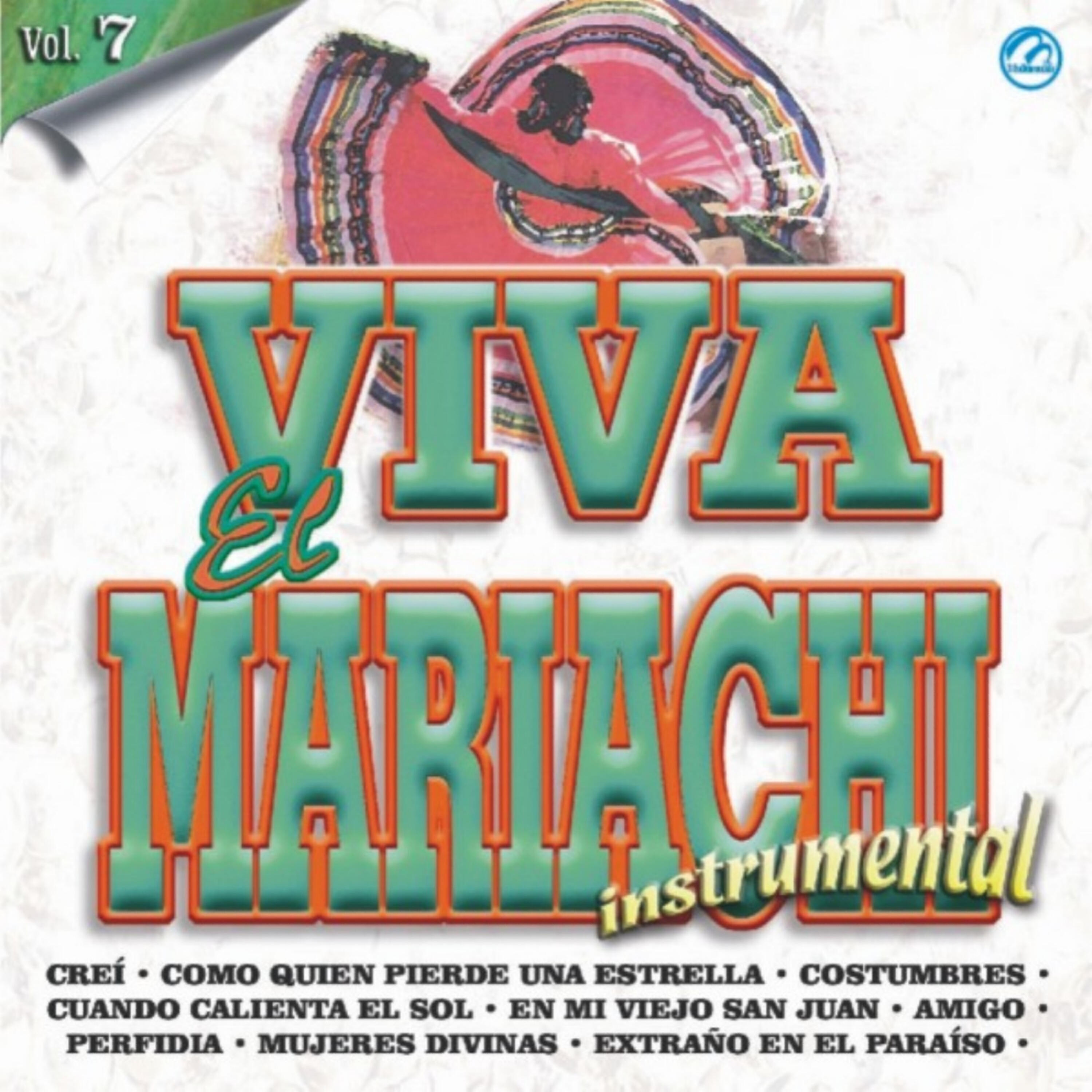 Релиз Viva El Mariachi Vol. 7
