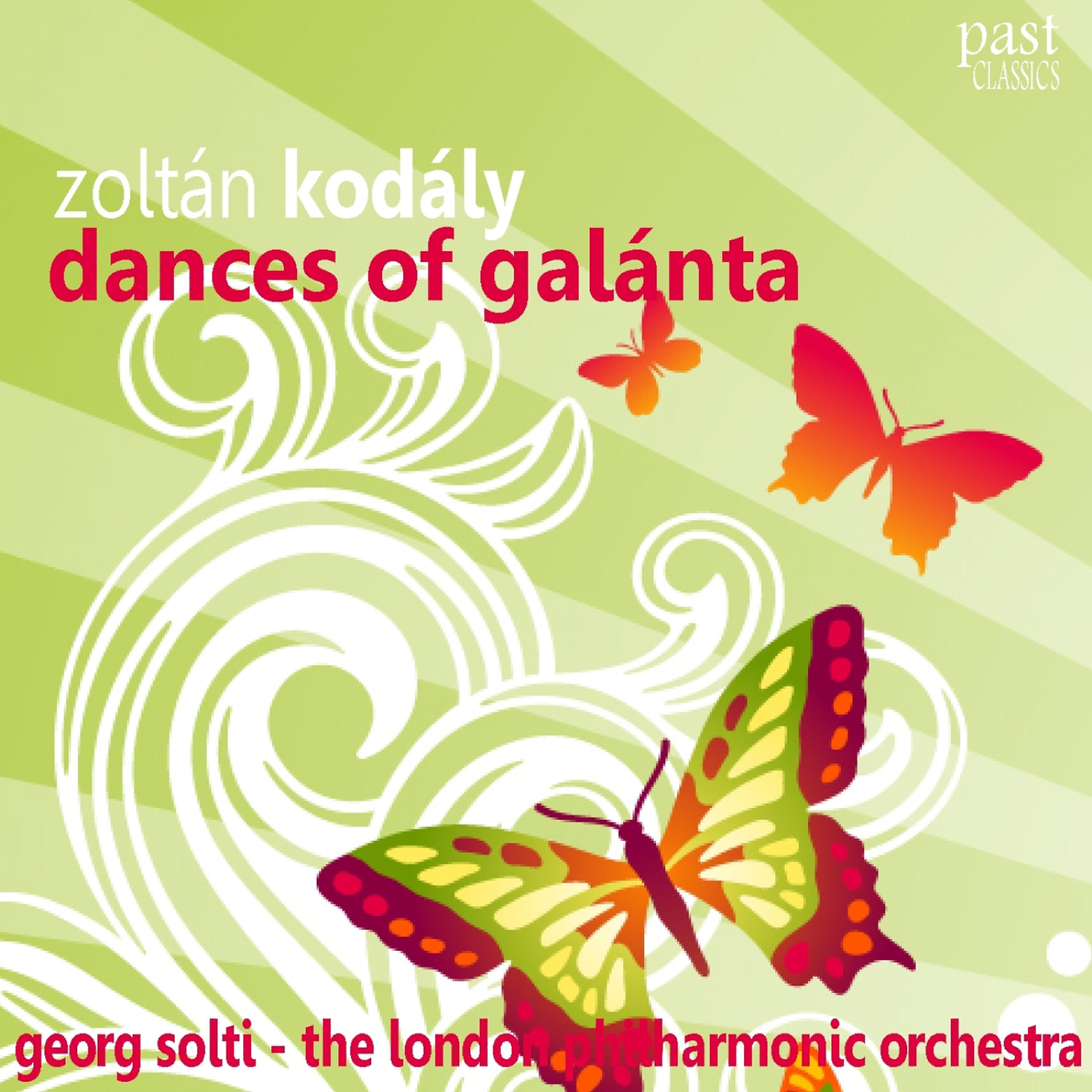 Релиз Kodály: Dances of Galánta