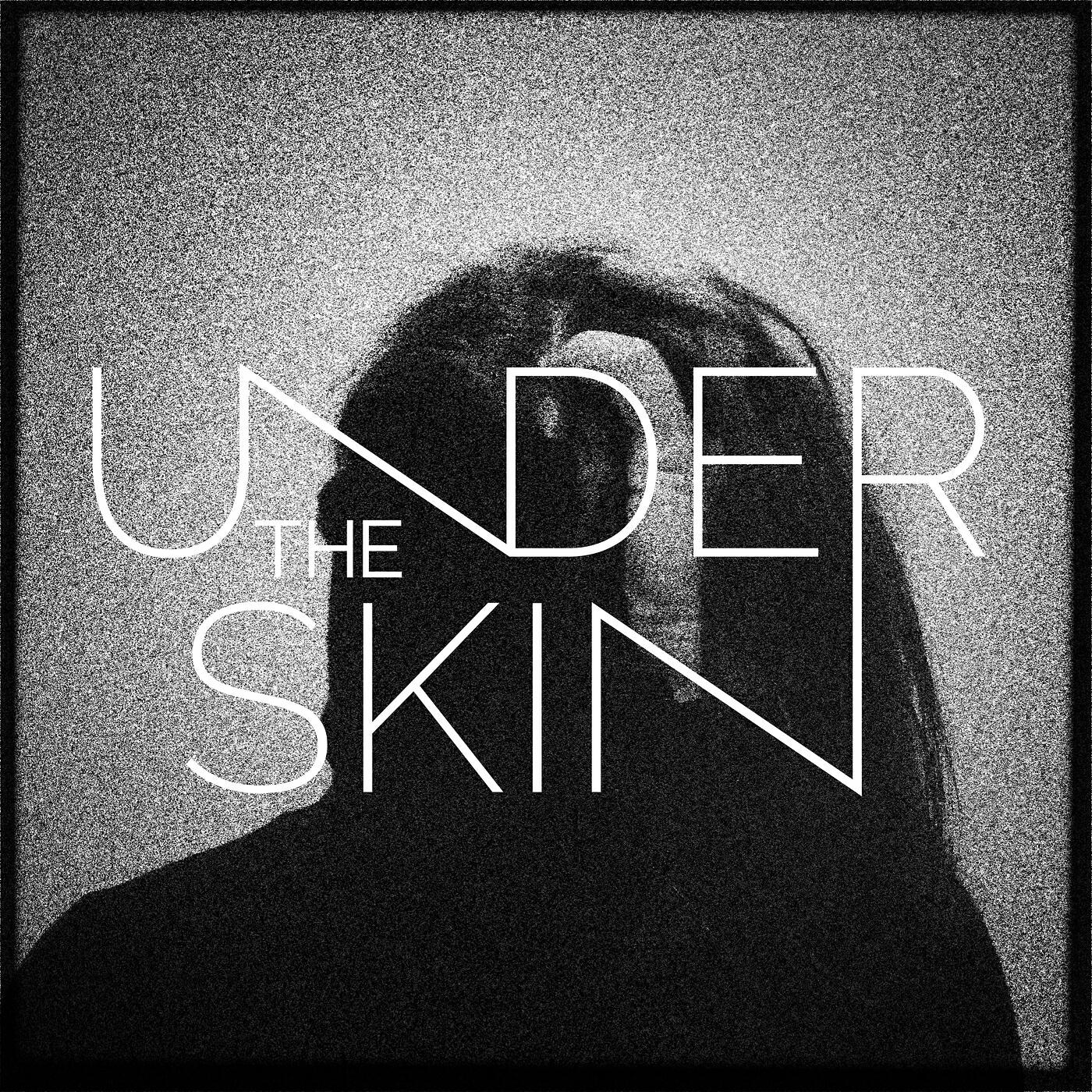 Релиз Undertheskin