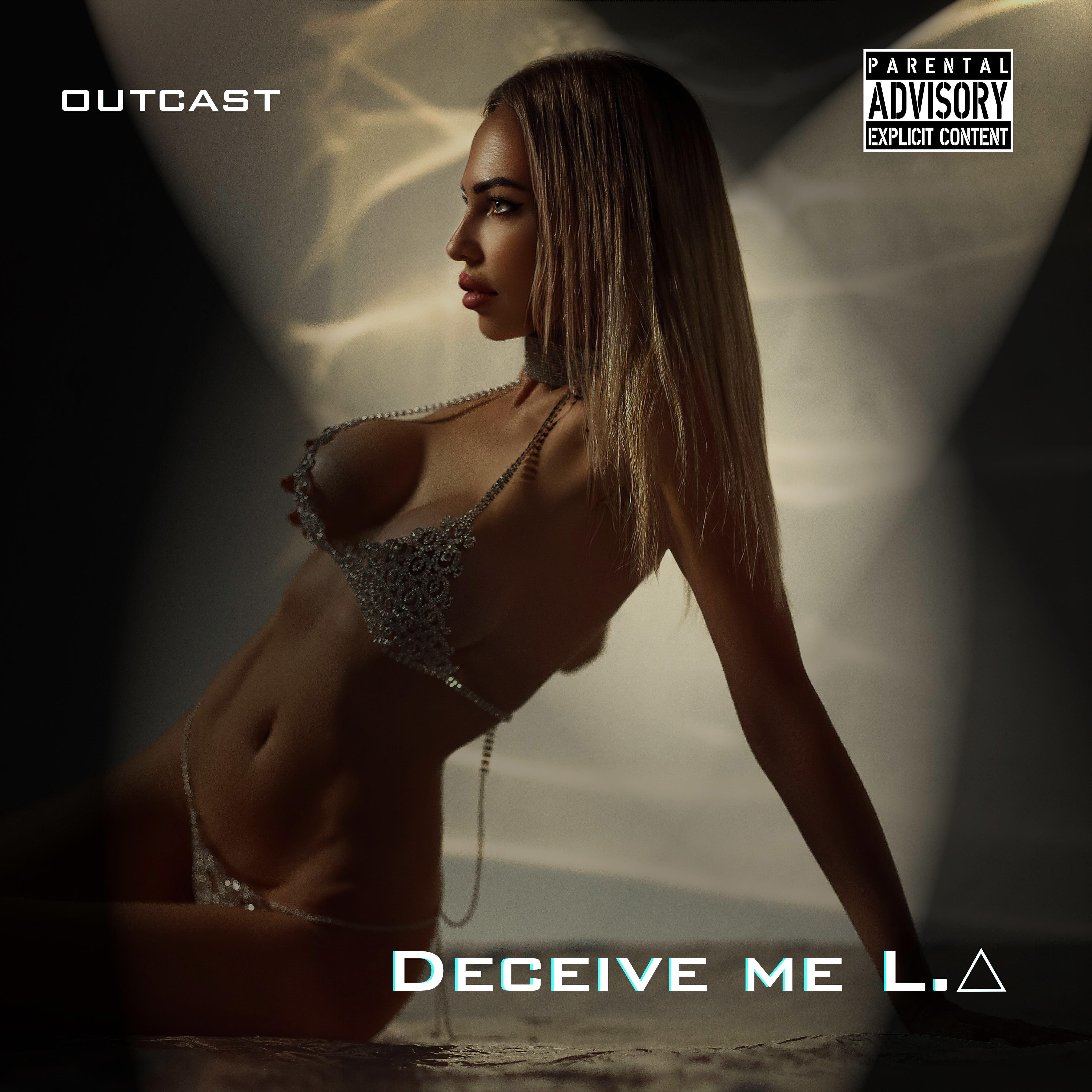 Релиз Deceive Me L.a