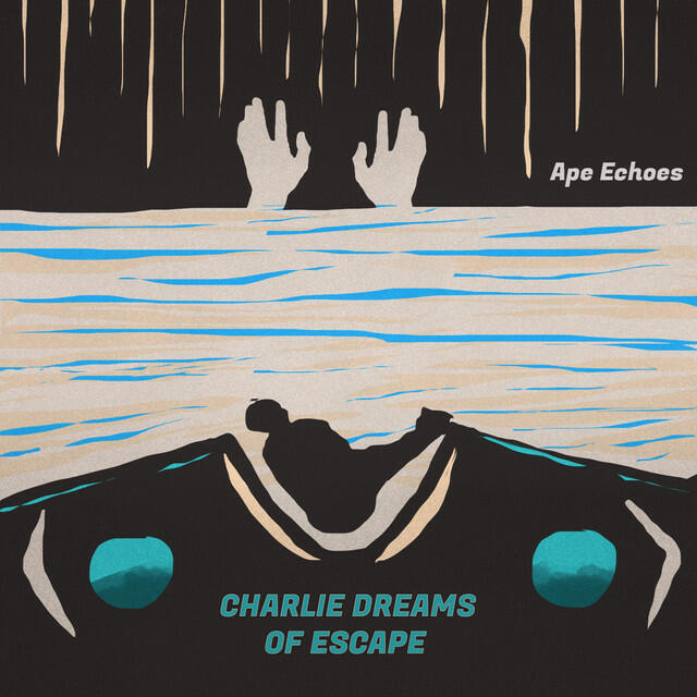 Релиз Charlie Dreams of Escape