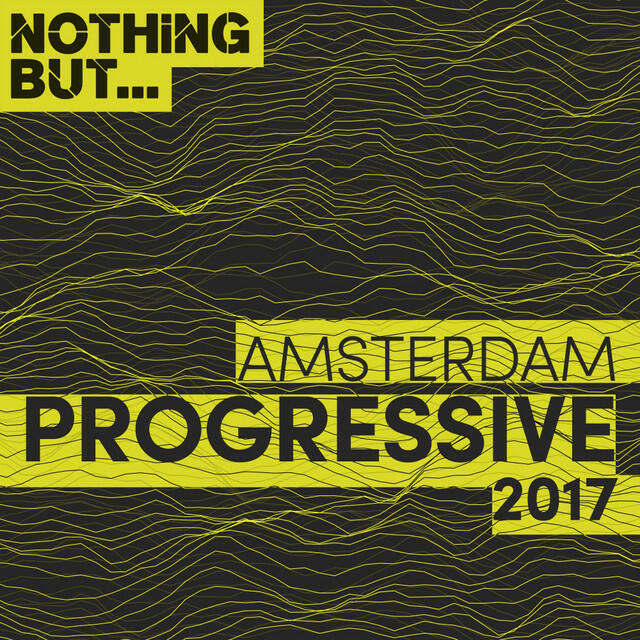 Релиз Nothing But... Amsterdam Progressive 2017
