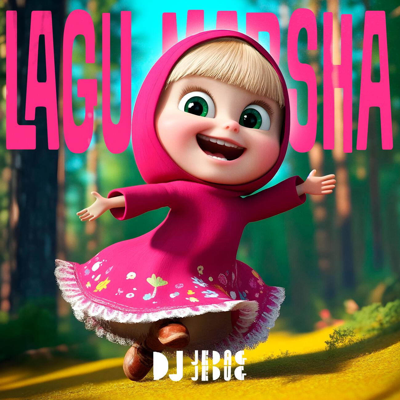 DJ Jedag Jedug - LAGU MARSHA