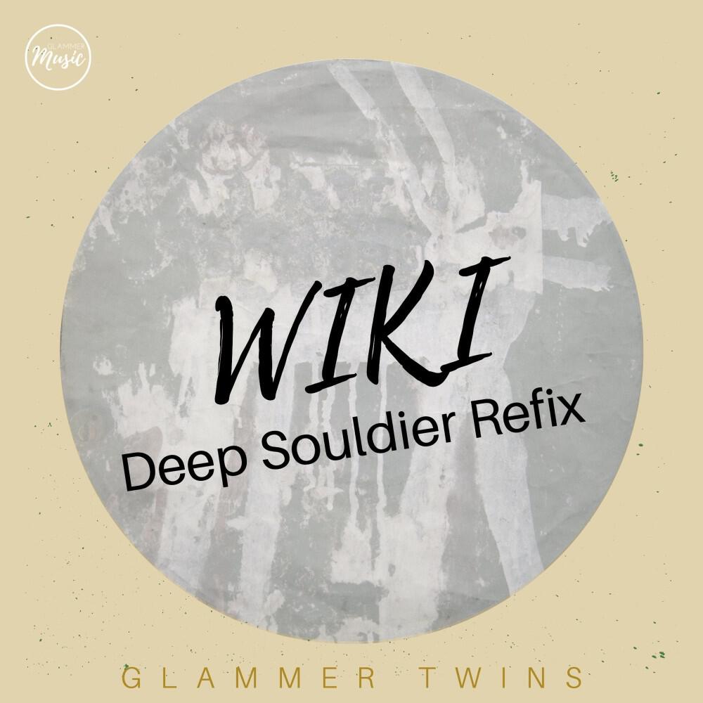 Релиз Wiki (Deep Souldier Refix)