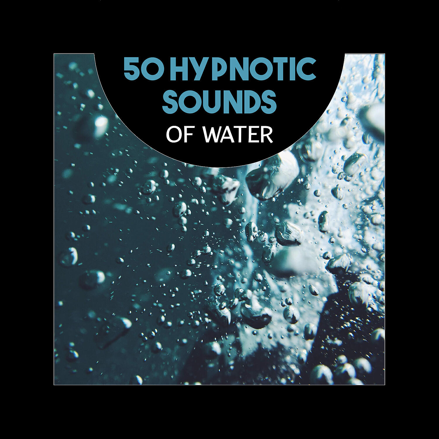Релиз 50 Hypnotic Sounds of Water – Free Your Mind, Rest in Peace, Music for Relaxation, Deep Lucid Dreaming, Meditation, Blissful Zen, Healing Energy Flow from Water