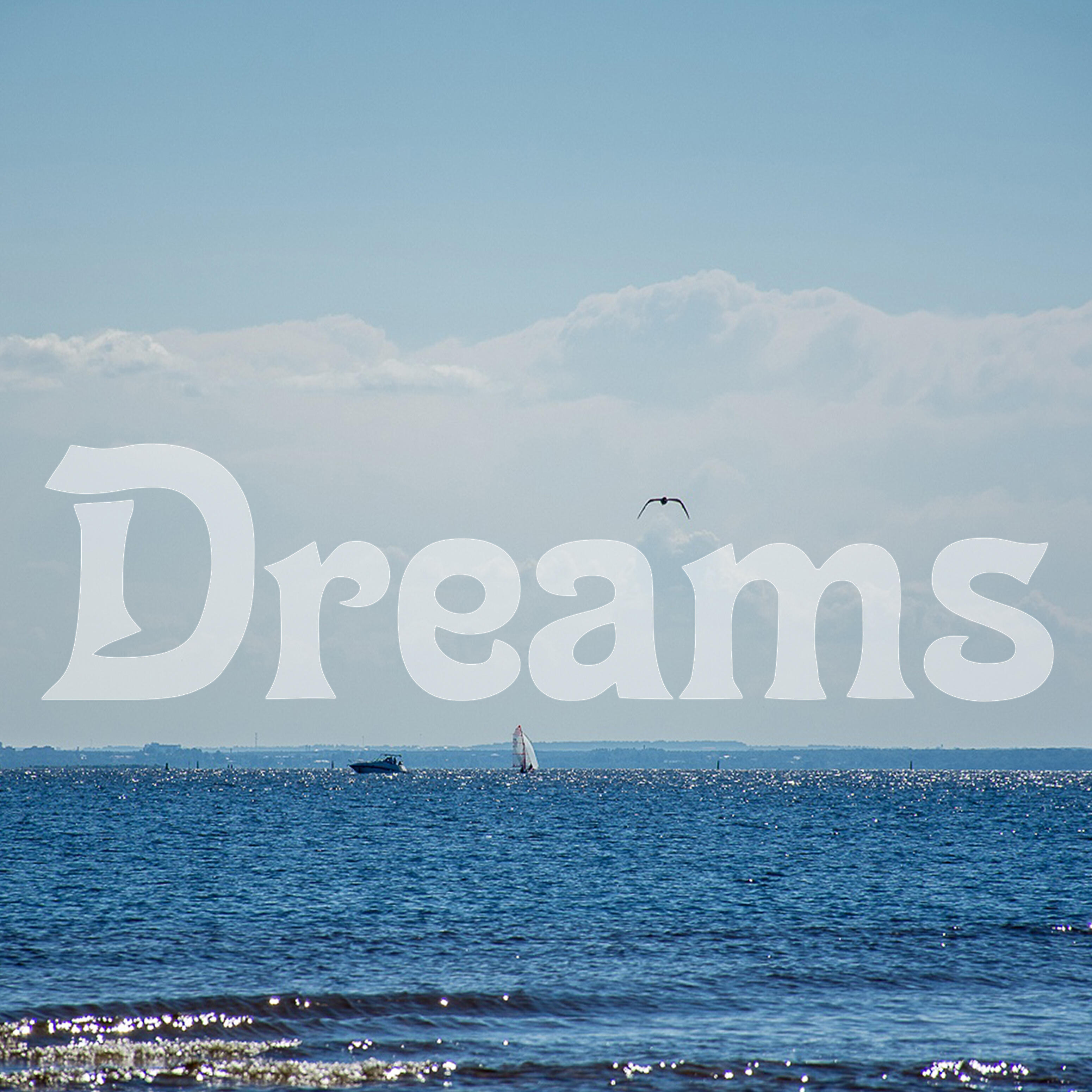 Релиз Dreams