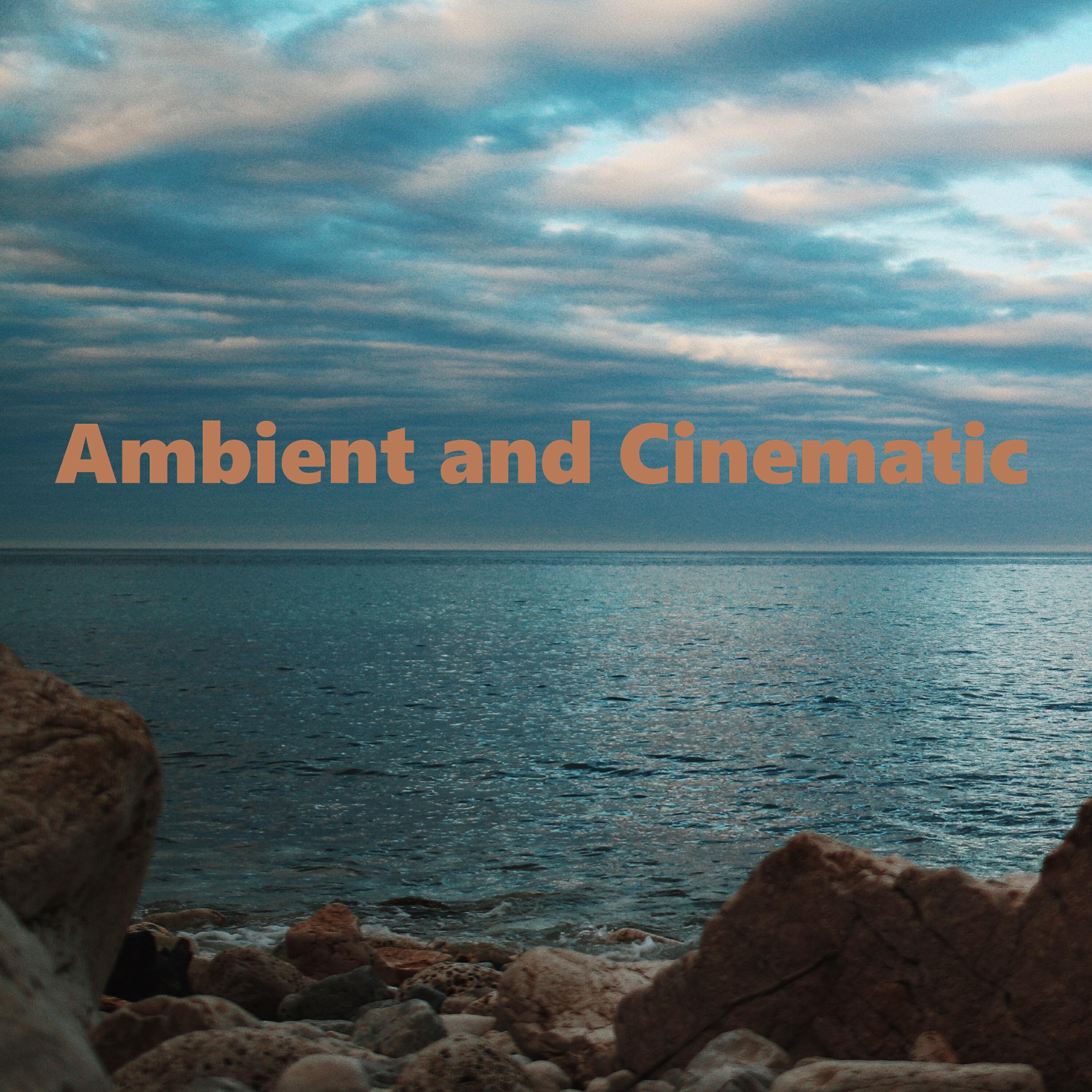Релиз Ambient and Cinematic