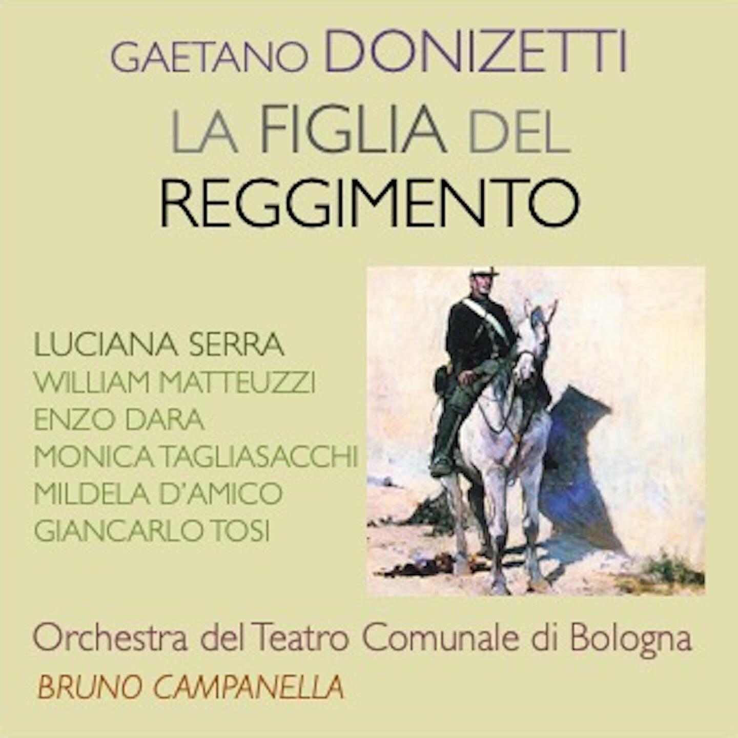 Релиз Gaetano Donizetti · La figlia del reggimento