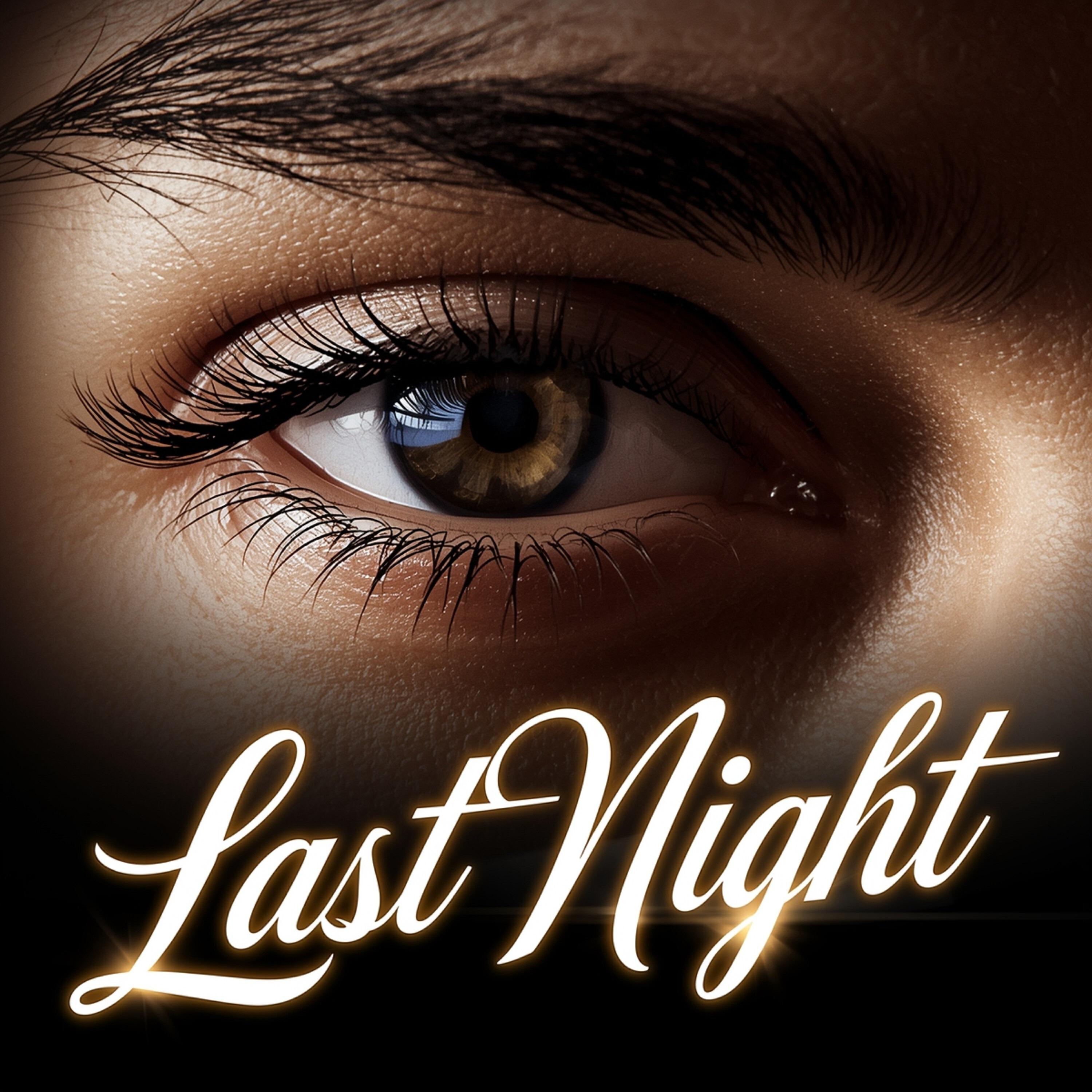 Релиз Last Night