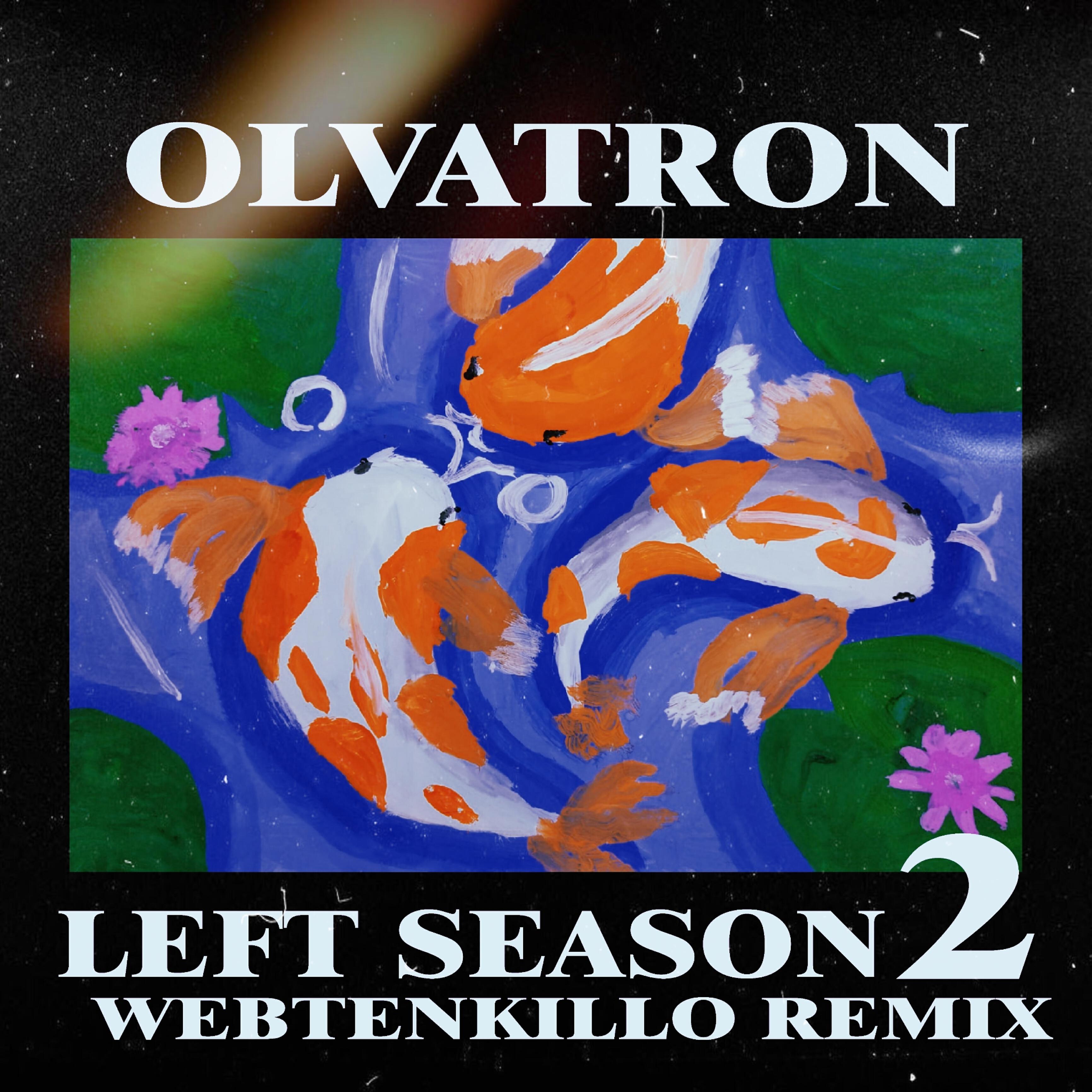 Релиз Left Season 2 Webtenkillo Rеmiх