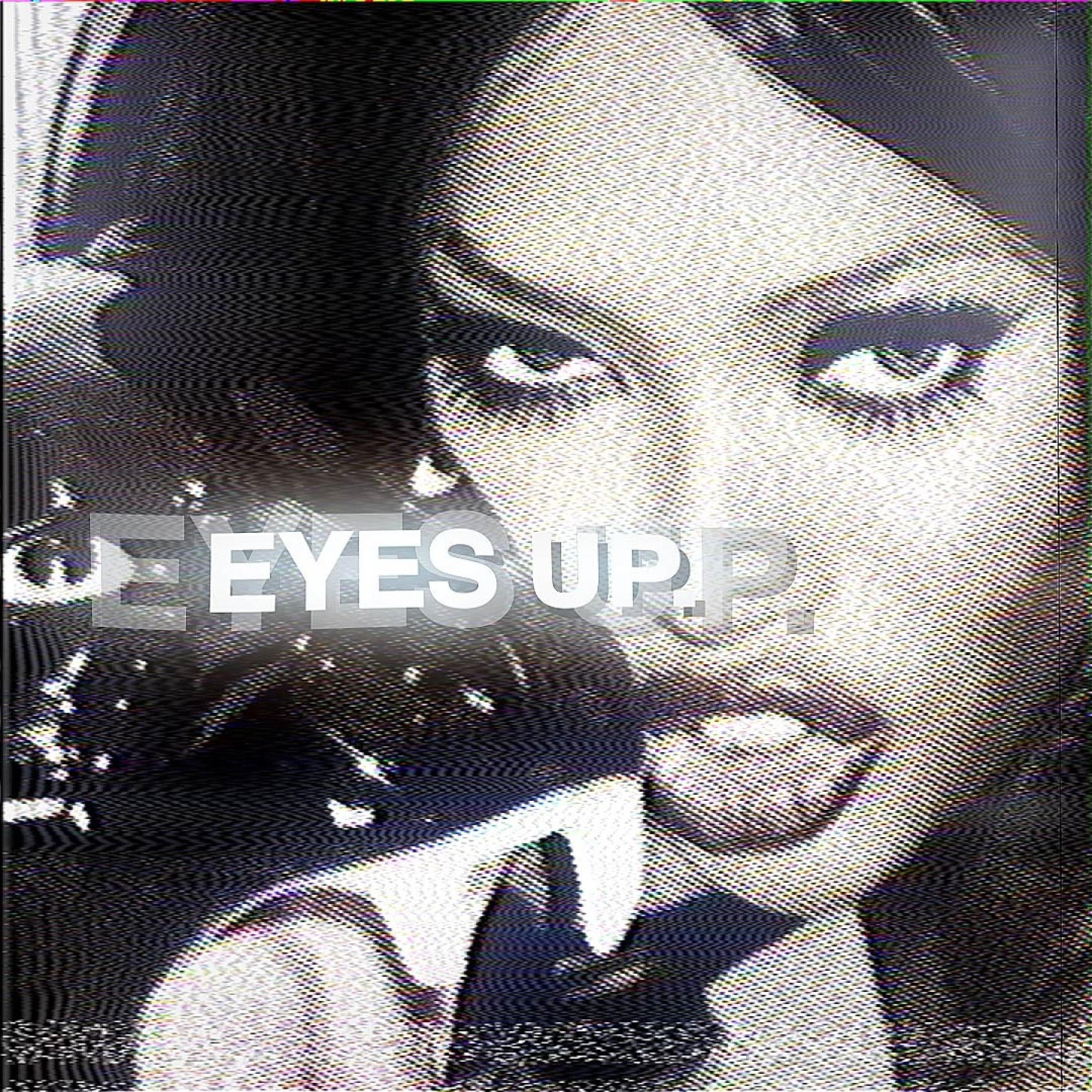 Релиз Eyes Up (Slowed)
