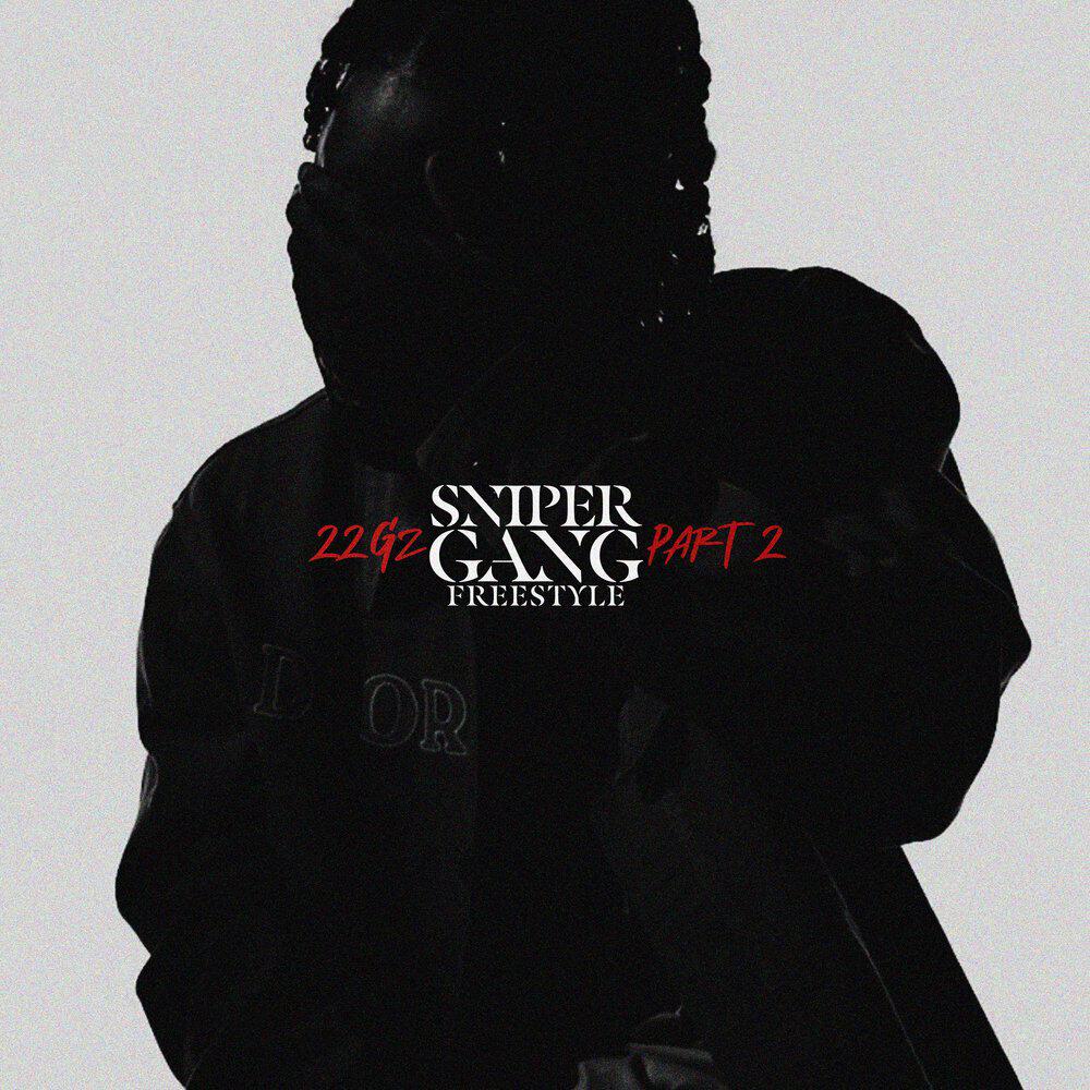 Релиз Sniper Gang Freestyle Pt. 2