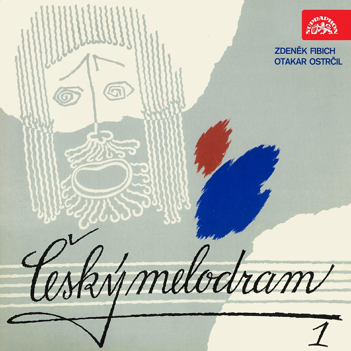 Релиз Fibich and Ostrčil: Český melodram, Vol. 1