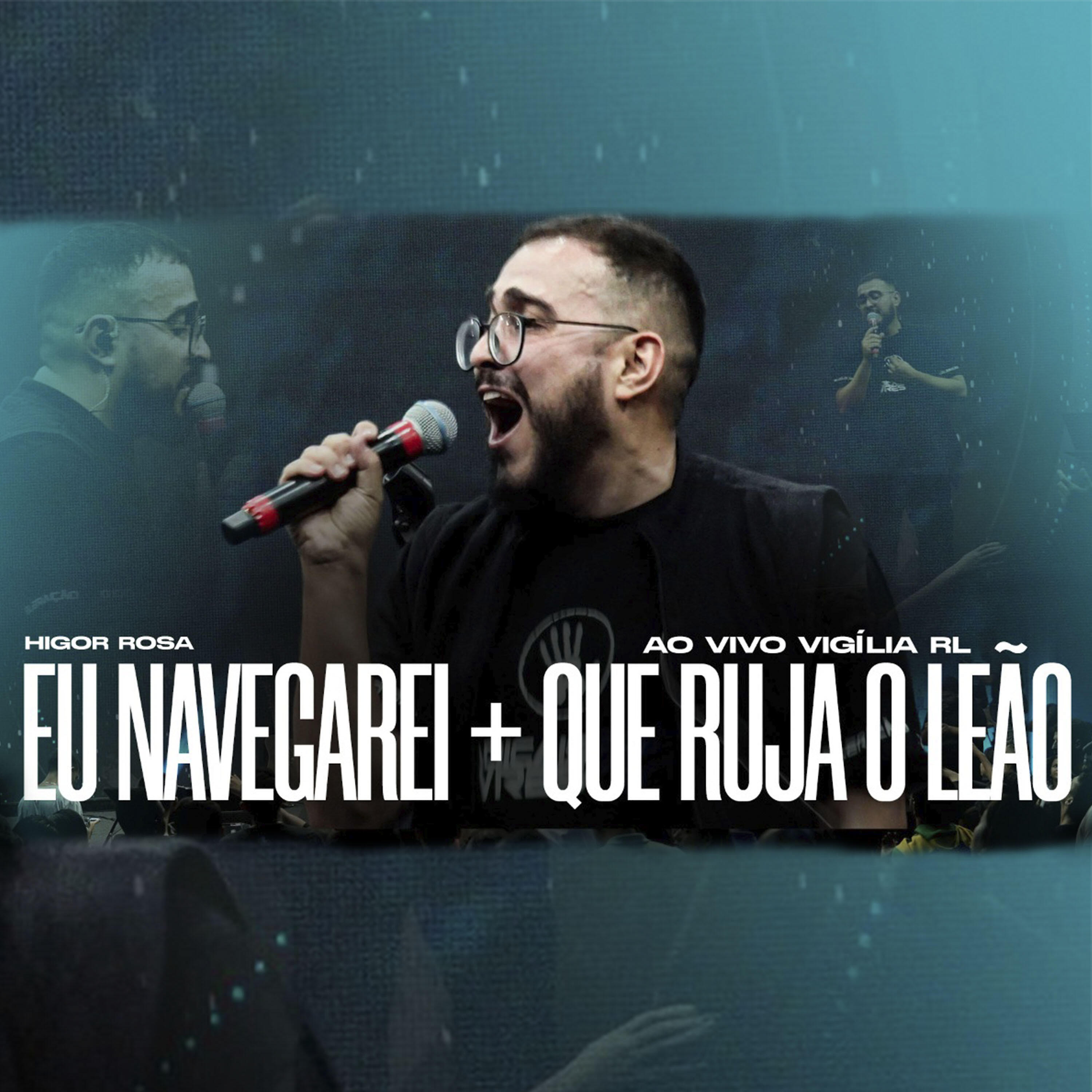 Релиз Eu Navegarei / Que Ruja o Leão