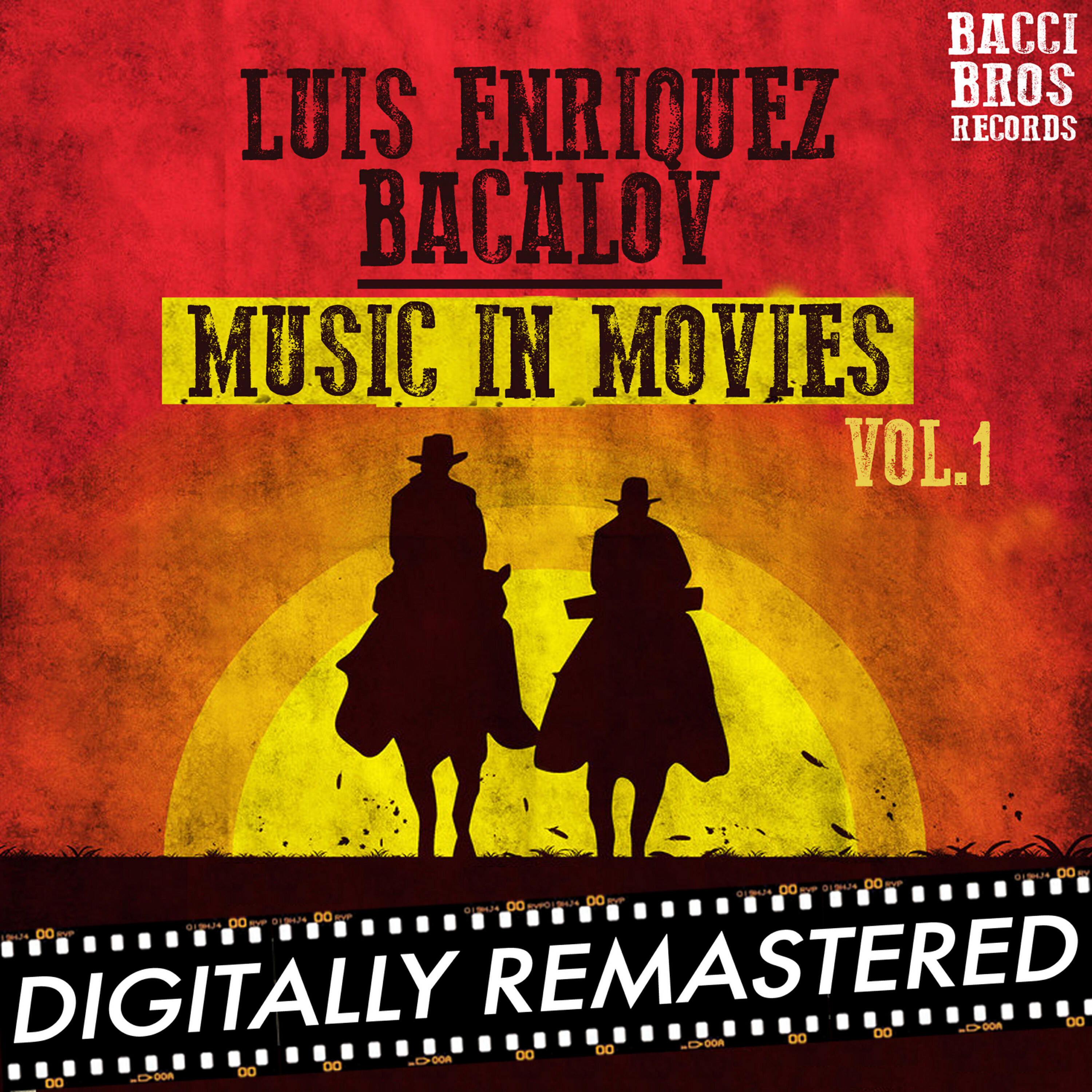 Релиз Luis Enriquez Bacalov Music in Movies, Vol. 1