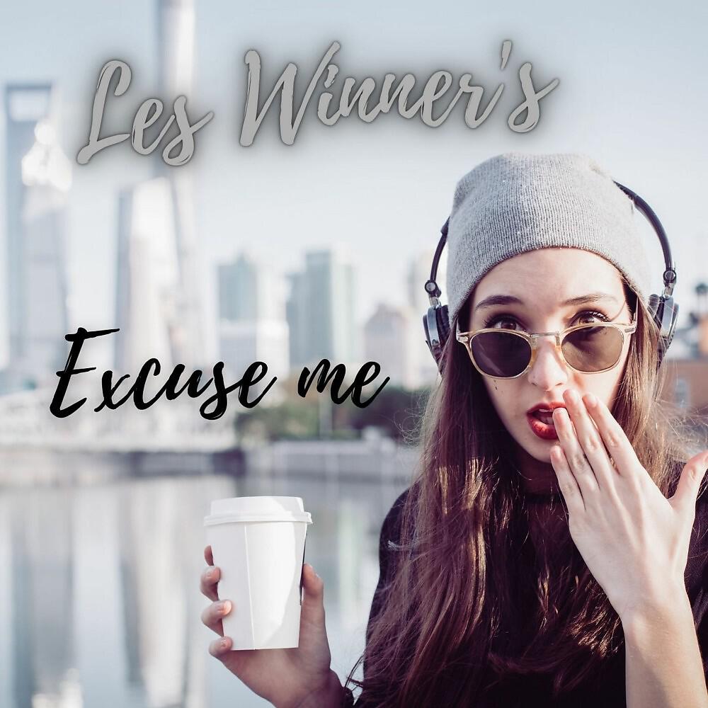 Релиз Excuse Me