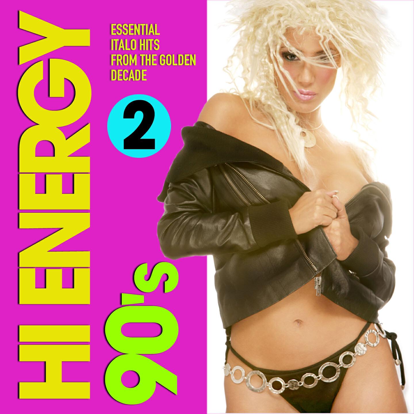 Постер альбома Hi Energy 90's, Vol. 2